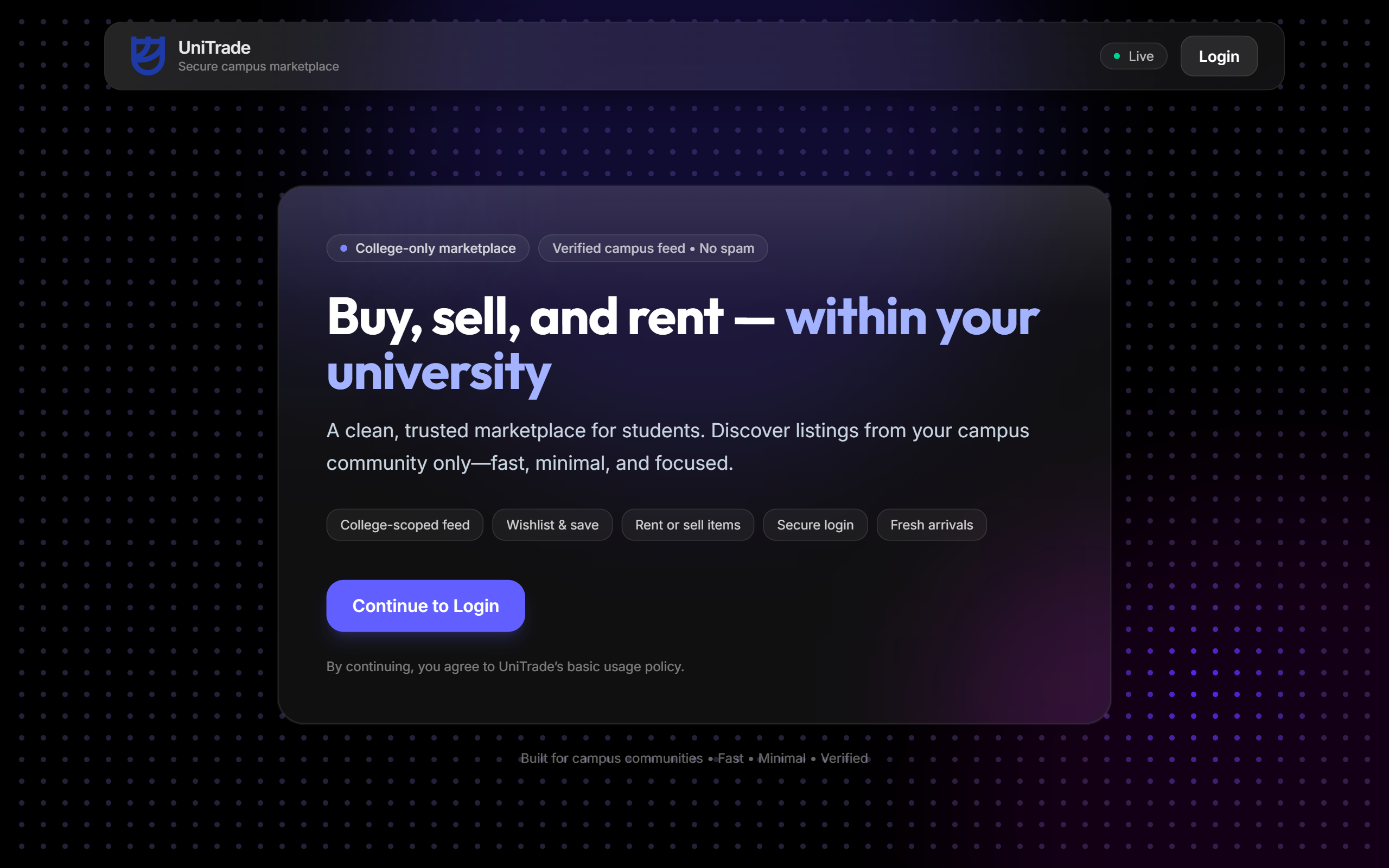 Unitrade - A clean, trusted marketplace for students. Discover listings from your campus community only — fast, minimal, and focused.